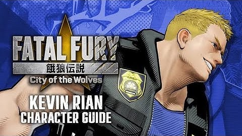 Fatal Fury_ City of the Wolves - Official Kevin Character Breakdown Trailer