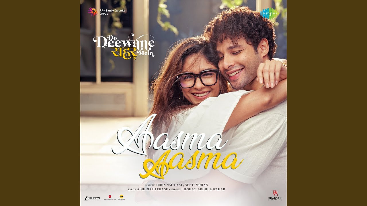 Aasma Aasma (From "Do Deewane Seher Mein")