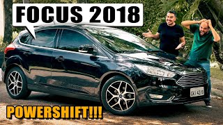 Ford FOCUS TITANUM 2018 com o polêmico câmbio POWERSHIFT!