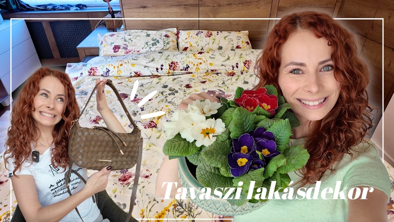 Tavaszi lakásdekor 🌸  A tökéletes táska 👜 | Viszkok Fruzsi