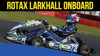 British Kart Championship Onboard | Larkhall Senior Rotax | LN4