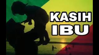 Kasih ibu.,-versi reggae