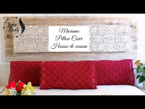 DIY Macrame Pillow Cover / Tuto Housse de coussin en macramé