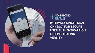 Imprivata Single Sign On for secure authentication on Spectralink Versity