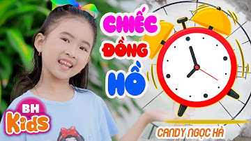 Chiếc Đồng Hồ ♫ Candy Ngọc Hà - Nhạc Thiếu Nhi Vui Nhộn [MV 4K]