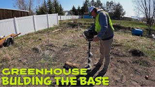 Building a GREENHOUSE.  Setting posts