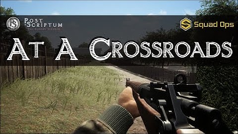 Post Scriptum 1-Life Event: At A Crossroads