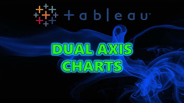 Tableau Tutorial - How To Create a Dual Axis Chart in Tableau