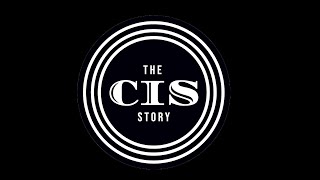 The CIS Story: A PMP Special Presentation