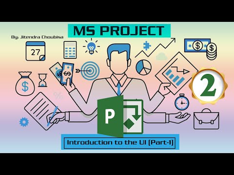 MS Project | 02 Introduction to UI - (Part 1)