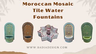 Moroccan Mosaic Tile Water Fountains