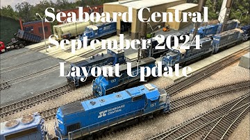 Seaboard Central - September 2024 Layout Update