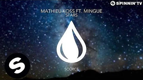 Mathieu Koss ft. Mingue - Stars