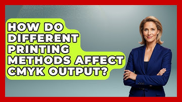 How Do Different Printing Methods Affect CMYK Output? - Graphic Design Nerd