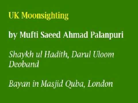 UK Moonsighting by Mufti Saeed Ahmad Palanpuri - Part 4