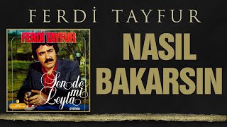 Ferdi Tayfur  - Nasıl Bakarsın Odebs LP orijinal plak kaydı (003ismail - Suat Sayın)