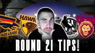Round 21 AFL Tips + Predictions