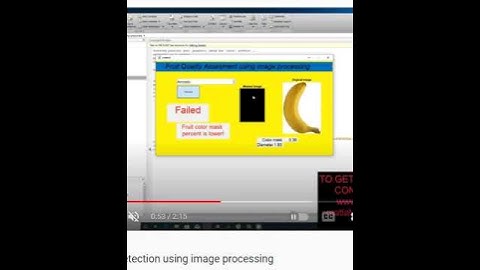 Fruit Quality detection using image processing - MATLAB ASSIGNMENTS PROJECTS