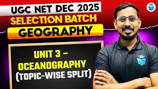 UGC NET Geography 2025 | UGC NET Paper 2 Geography | Unit 3 Oceanography | Kabir Sir