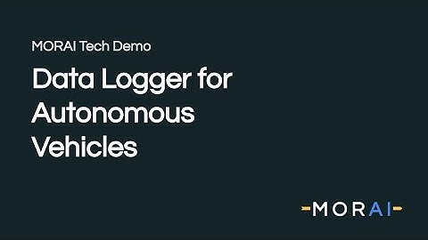 Data Logger For Autonomous Vehicles (Sep. 2018 Ver.)