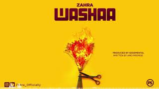 Zahra - WASHAA ( Official Audio )