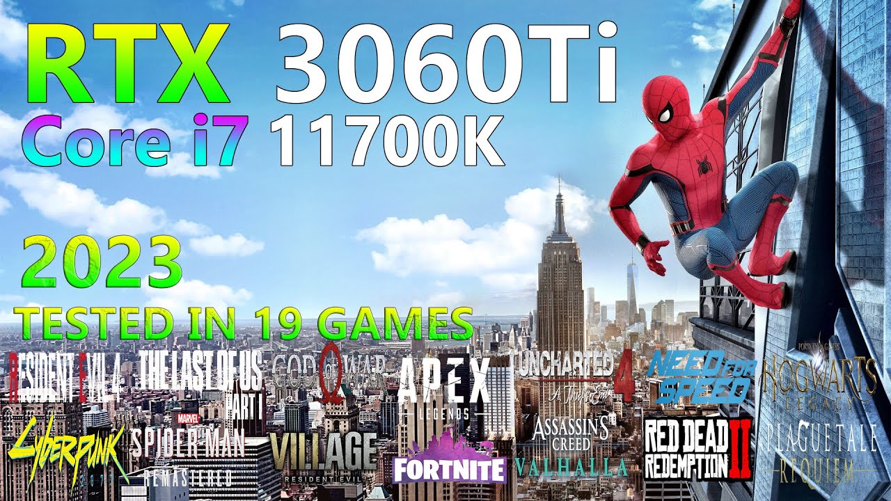 RTX 3060 Ti 8GB - Core i7 11700K - Tested in 19 Games - - YouTube