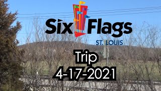 Six Flags St. Louis Trip 4-17-2021