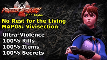 Project Brutality ► DOOM 2 ► No Rest for the Living ► MAP05: Vivisection ► UV 100%