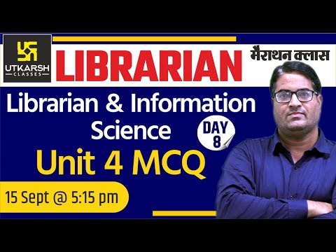 Librarian & Information Science ( Day 8 ) | Librarian Marathon Classes | By KP Sir