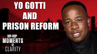 Yo Gotti Gets Involved in Prison Reform With Jay-Z | Hip-Hop Moments of Clarity