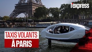 Taxis volants à Paris : les SeaBubbles en test