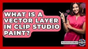 What Is A Vector Layer In Clip Studio Paint? - The Animation Reel