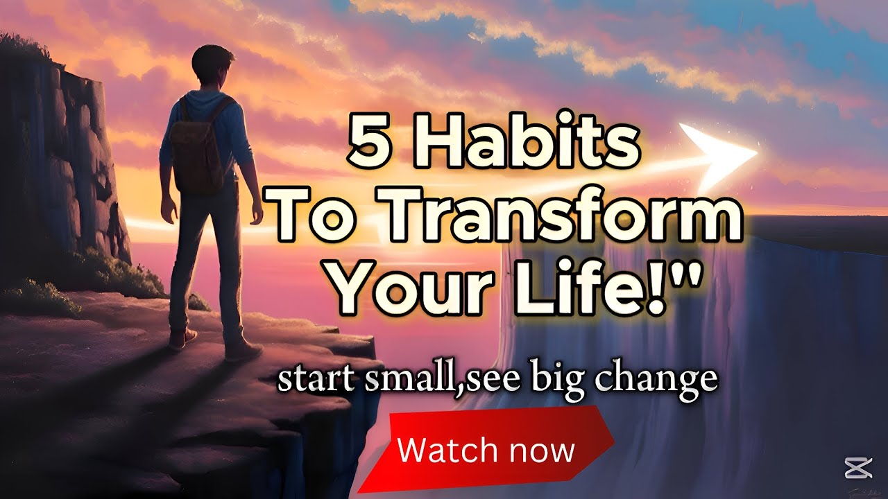 5 Powerful habits to transform your life forever#successmindset # ...