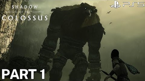 Shadow Of The Colossus (PS5) 4K HDR - Gameplay Part 1 - Valus - Intro / 1st Colossus Boss Fight
