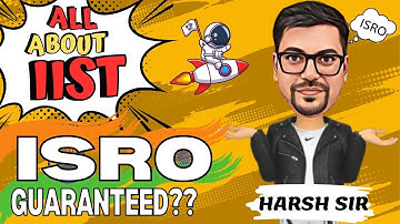 All about IIST | Indian Institute of Space Science Technology | ISRO | Harsh Sir @VedantuMath