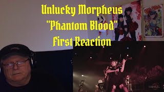 Unlucky Morpheus - "Phantom Blood" - First Reaction