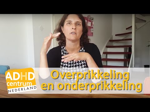 Overprikkeling en onderprikkeling - ADHD centrum Nederland