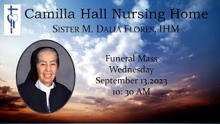 Sr.  M. Dalia Flores, IHM Funeral Service Sept 13th, 2023 @ 10:30am