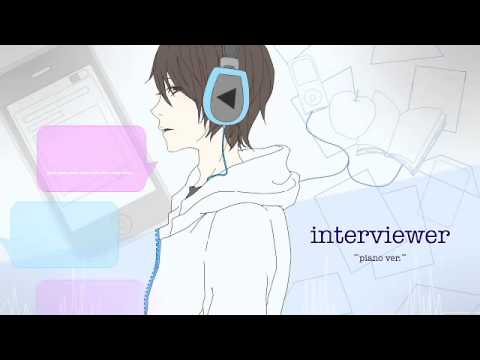【ピアノ弾き語り】インタビュアを歌ってみた【koma'n】
