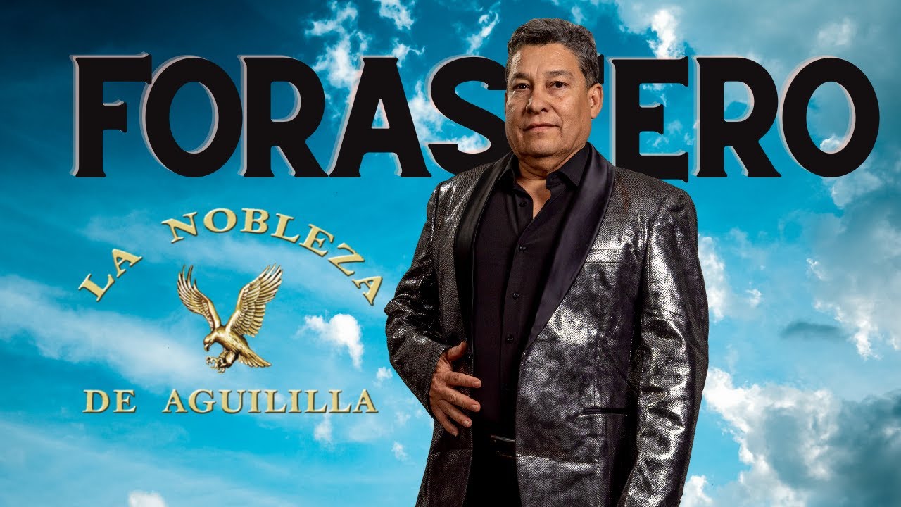Watch Forastero | La Nobleza De Aguililla (Video Oficial) on YouTube Watch Forastero | La Nobleza De Aguililla (Video Oficial) on YouTube