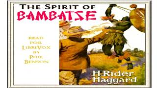 Spirit of bambatse ♢ h. rider haggard ...