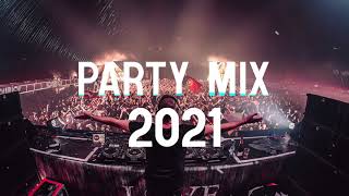 EDM Party Mix 2021 - Best Mashups &amp; Remixes of Popular Songs 2021 - Party 2021 #8