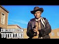 Einladung zum Totentanz | WESTERN KLASSIKER | Cowboyfilm | Wilder Westen | Deutsch