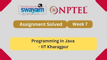 Programming In Java Week 7 || NPTEL ANSWERS | My Swayam | IIT Kharagpur #nptel #nptel2025 #myswayam