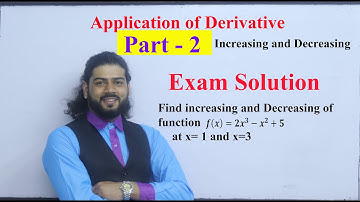 Application of Derivative  Part 2 NEB Business Math Increasing and Decreasing Introduction in Nepali