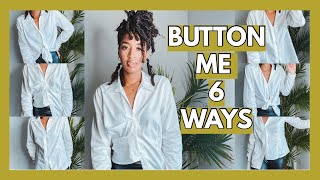 HOW TO| 6 ways to style your button up shirt
