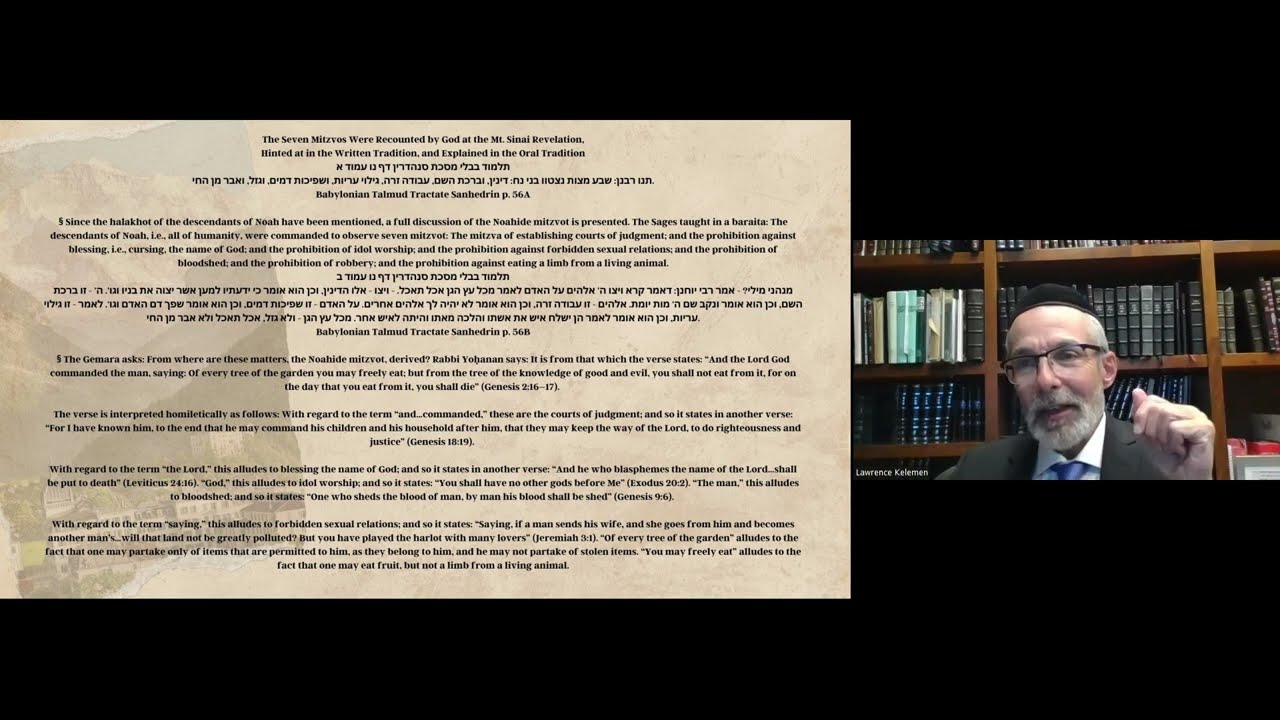 Rabbi Lawrence Kelemen Noahide Laws, revelation to one person, is