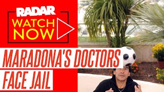 Diego Maradona's SEVEN Doctors face 25 Years in Jail As Blockbuster Trial into Soccer Icon's Death K