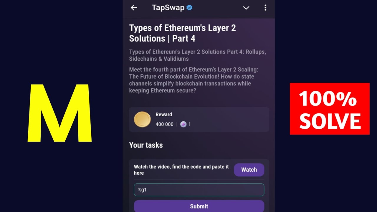 Types of Ethereum's Layer 2 Solutions | Part 4 | Tapswap Code - YouTube