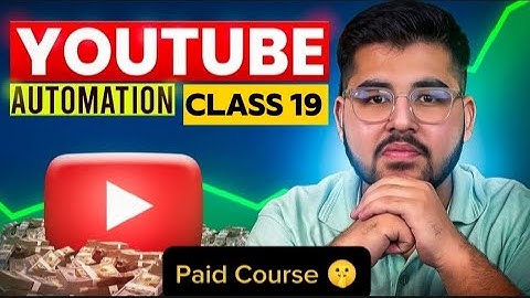 YouTube Automation Full Course By Safeer Shah Class 19 | Safeer Shah | Course Crunch